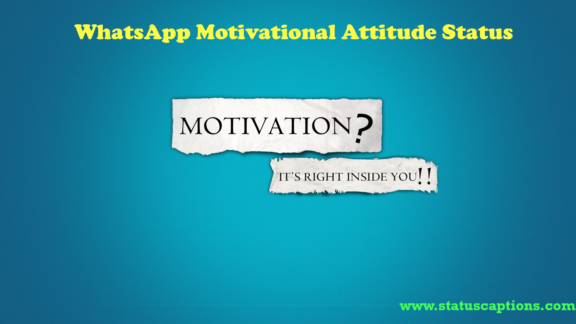 Whatsapp Motivational Attitude Status