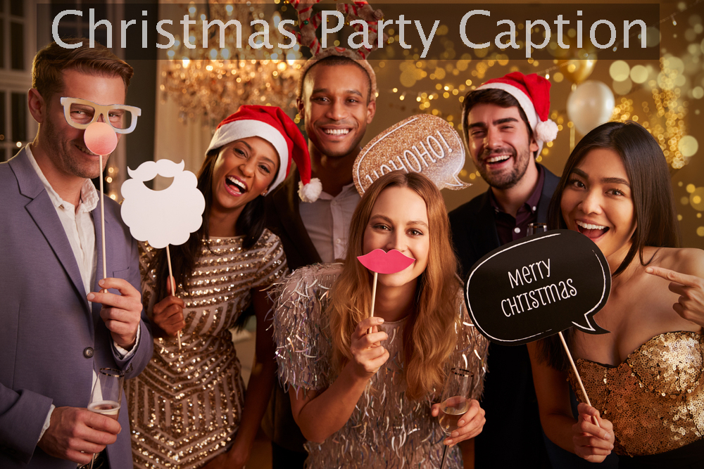 Christmas party captions
