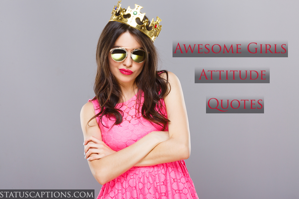 Girls attitude quotes