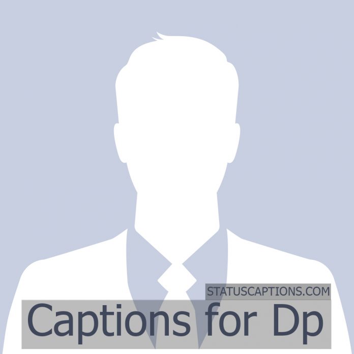 captions for dp