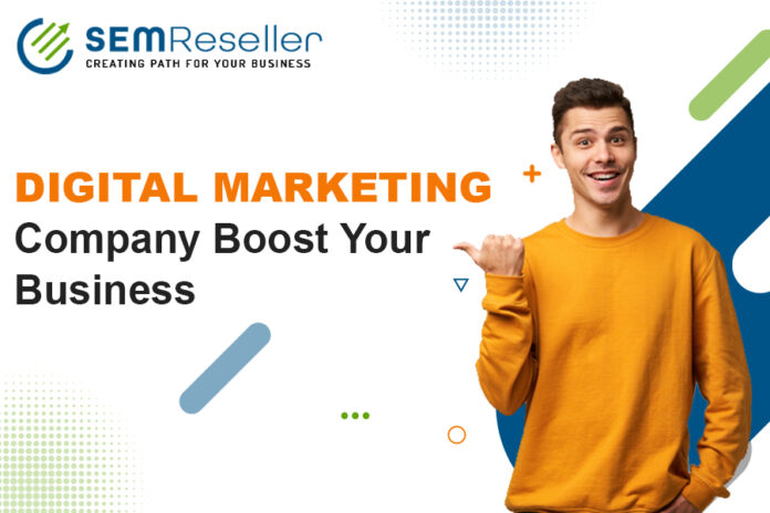 How does the Digital Marketing Company boost your business